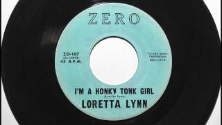 I'm A Honky Tonk Girl , Loretta Lynn , 1960