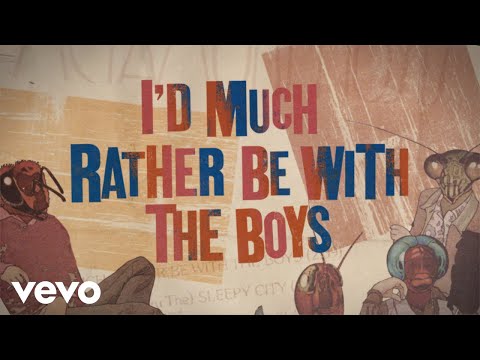 Video thumbnail for I’d Much Rather Be with the Boys