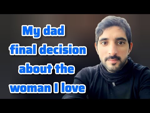 My Dad Final Decision About The | Sheikh Hamdan Fazza Poetry | Prince of Dubai | Fazza Poems