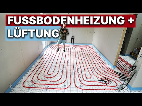 Haustechnik für ANFÄNGER - Fußbodenheizung + Lüftung (HOW TO)