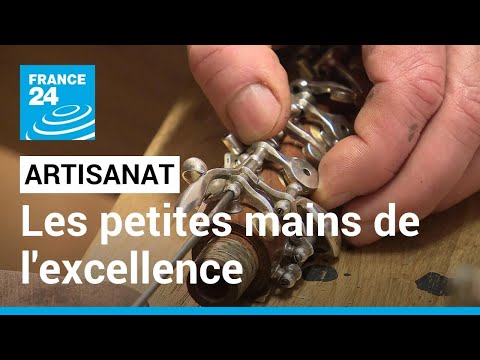 Artisanat d'art : les petites mains de l'excellence • FRANCE 24