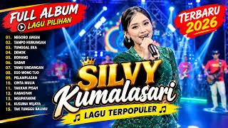 Download lagu SILVY KUMALASARI TERBARU 2026 🔥 FULL ALBUM LAGU TERPOPULER | NEGORO ANGIN, TANPO HUBUNGAN mp3