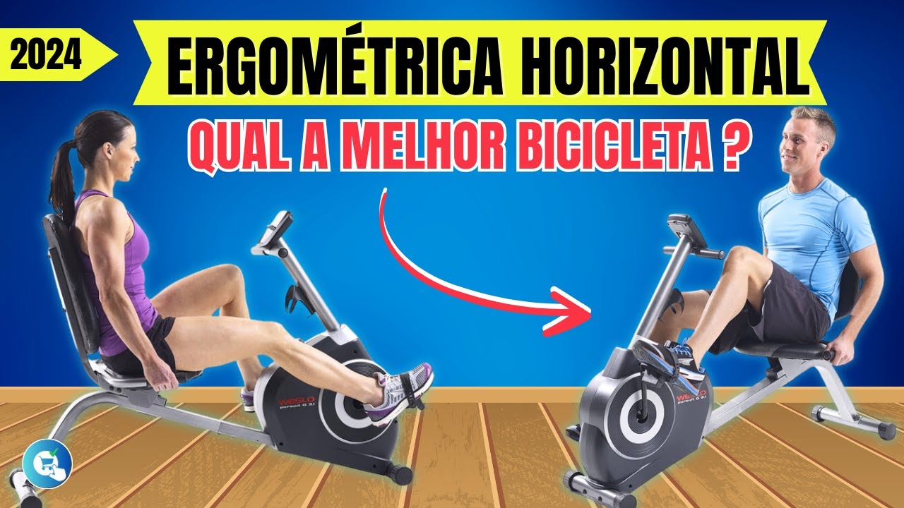 BICICLETA ERGOMÉTRICA HORIZONTAL: Qual a Melhor Bike Ergométrica Horizontal 2024 p/ uso Residencial?