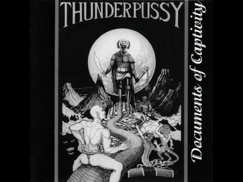 Thunderpussy  -  Documents of Captivity  1973  (full album)
