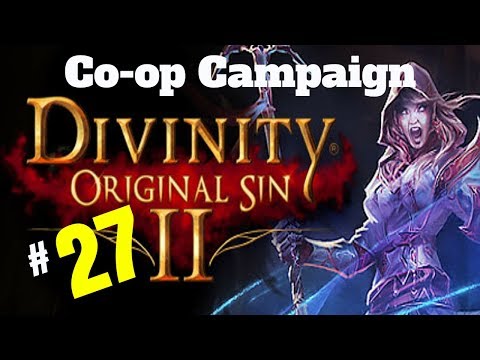 Divinity Original Sin 2! Coop campaign E27