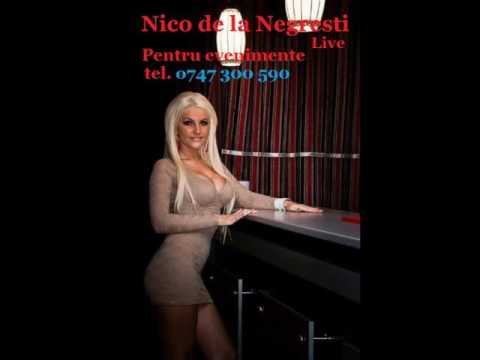 Nico de la Negresti live 2016- colaj manele