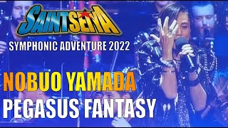 SAINT SEIYA SYMPHONIC ADVENTURE 2022 : TRIBUTE NOBUO YAMADA (NoB) - PE