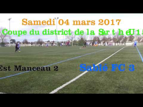 U15 coupe du district Sablé Nord Est Manceau 04 03 2017 Les buts
