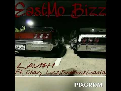 East Mo Bizz By Lavish Ft Tone Gunz , The Real Coasta , Chary Locz - Norteno Rap