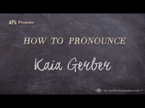 How to Pronounce Kaia Gerber (Real Life Examples!)
