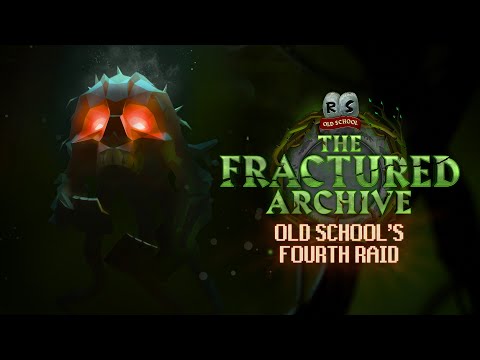The Fractured Archive is Old School RuneScape's Fourth Raid - The Toughest OSRS Raid Yet
