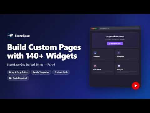 Build Custom Pages with 217+ Widgets — StoreBase Page Builder (Part 6)