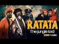 RATATA THE JUNGLE LORD (episode 3 trailer)