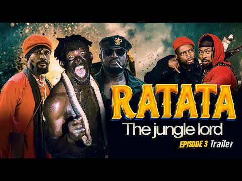 RATATA THE JUNGLE LORD (episode 3 trailer)