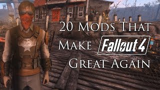 20 Mods That Make Fallout 4 Great Again