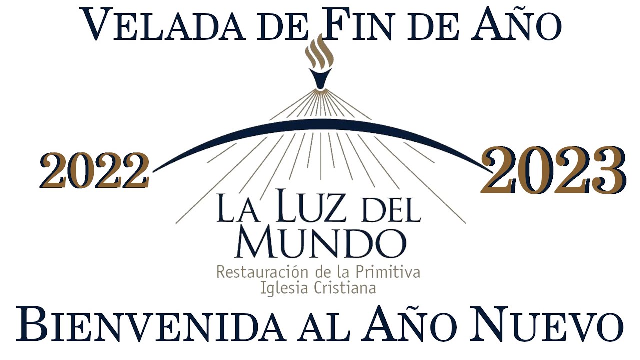 Velada de Fin de Año y Bienvenida al Año Nuevo (31Dic2022)