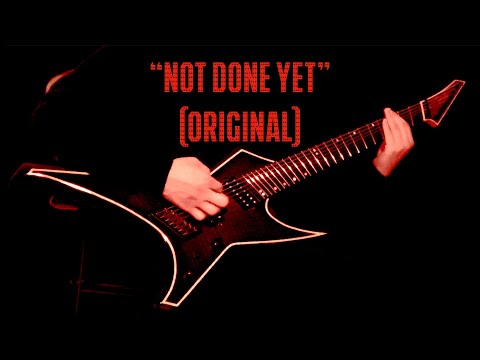 “Not Done Yet” (Original) Ormsby Metal X 7 / Bare Knuckle Ragnarok