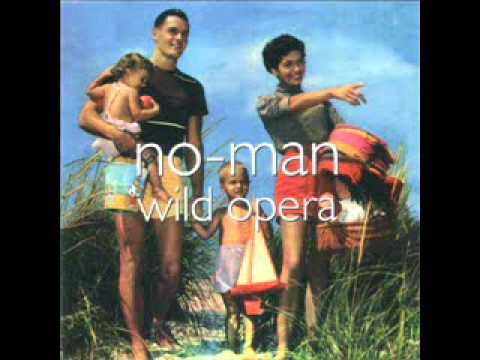 No-Man - Taste My Dream (Wild Opera)