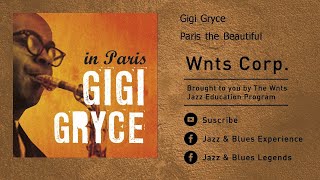 Gigi Gryce - Paris the Beautiful