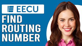How To Find Routing Number EECU Online (How Do I Find My EECU Routing Number Online)
