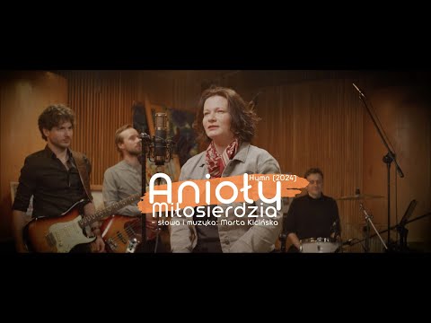Anioły Miłosierdzia - Hymn (2024) - Marta Kicińska i Przyjaciele