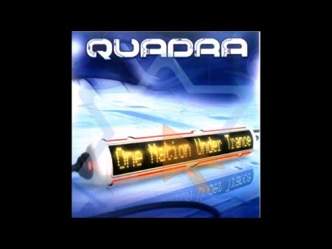 Quadra - One Nation Under Trance [Full Album]