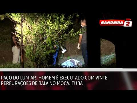 Paço do Lumiar: homem é executado com vinte perfurações de bala no Mocajituba | BANDEIRA 2