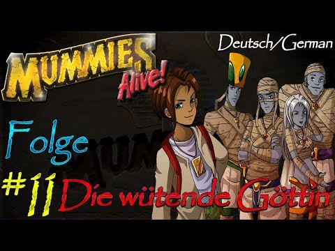 *~Mummies Alive - Die Hüter des Pharaos~* | Folge #11 | Die wütende Göttin