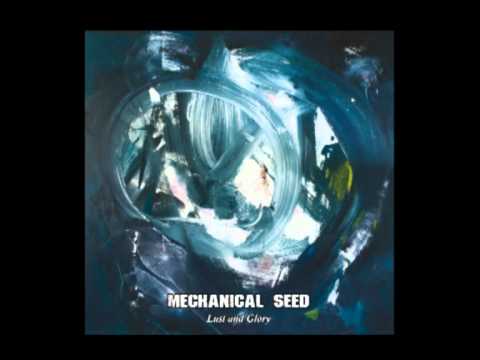 MECHANICAL SEED 