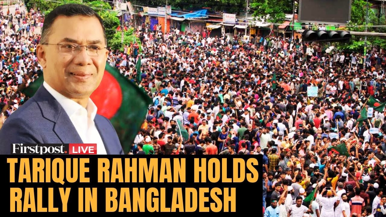 Bangladesh News LIVE: Ex-PM Khaleda Zia's Son Tarique Rahman Addresses Rally Amid Unrest