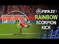 FIFA 22 RAINBOW TO SCORPION KICK Tutorial