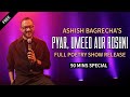 ASHISH BAGRECHA FULL SHOW Pyar Umeed Aur Roshni Poetry Special Storytelling Hindi