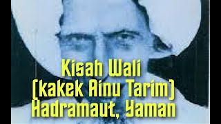 Download lagu Kisah Wali (kakek Ainu Tarim) di Hadramaut, Yaman || Al Habib Ahmad bin Ali bin Abdurrahmam Assegaf mp3