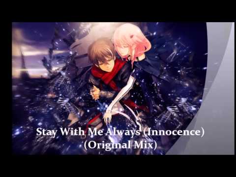 Zeraphym - Stay With Me Always (Innocence)