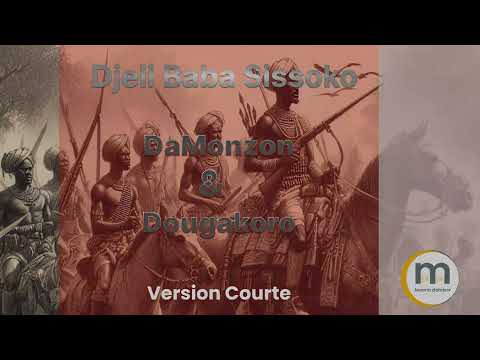 Djeli Baba Sissoko DaMonzon et Dougakoro version courte