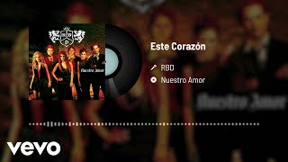 Rbd - Este Corazon