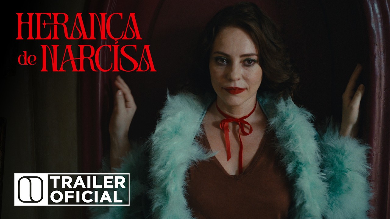 Trailer oficial de Herança de Narcisa