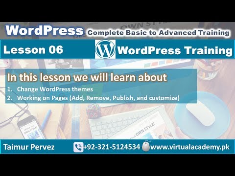 Wordpress basic to advance training 2016 | How to Change WordPress theme | add pages | Lesson 06