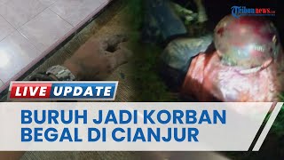 Kronologi Butuh di Cianjur Dibegal saat Hendak Pulang, Dipukul Balok Kayu hingga Alami Patah Tulang