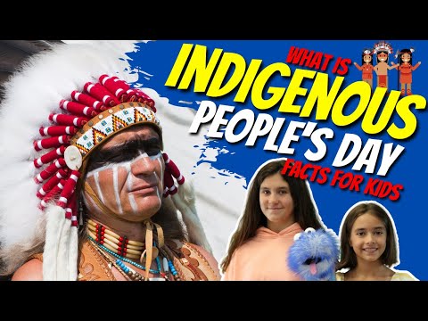 What is Indigenous Peoples DAY For Kids?
