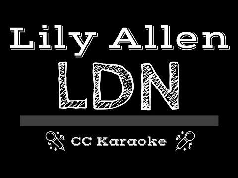 Lily Allen   LDN CC Karaoke Instrumental Lyrics