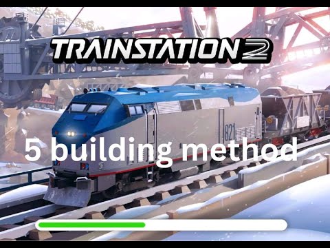 5 building method, how to and tips on Trainstation 2 app game by Mangley Town - YouTube