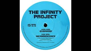 The Infinity Project - Incandescence [TIP 019]
