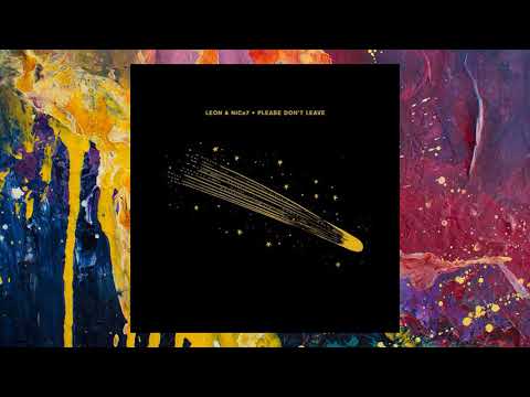 Leon & NiCe7 feat. Sam Threadgold — Please Don't Leave (Original Mix)