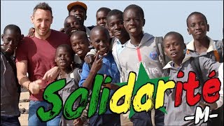 M - Solidarité (clip tourné au Sénégal) COVER