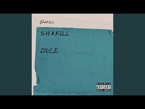 SHAKILL DICE