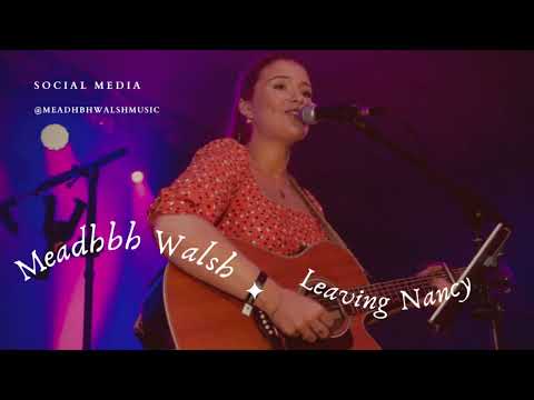 Leaving Nancy- Meadhbh Walsh