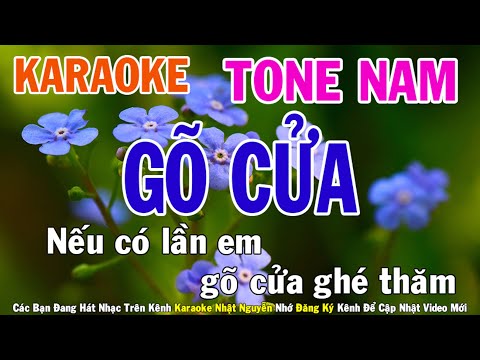 Gõ Cửa Karaoke Tone Nam Nhạc Sống - Phối Mới Dễ Hát - Nhật Nguyễn