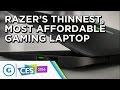 Razer's Thinnest, Most Affordable Gaming Laptop