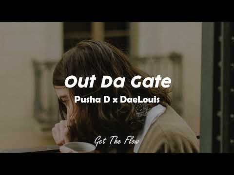 out da gate - Pusha D x DaeLouis  (slowed & reverb) tiktok version